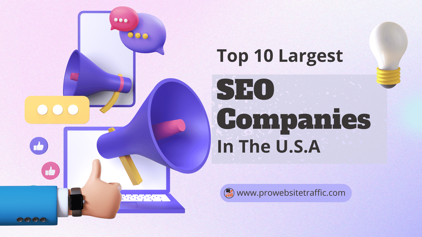 The Top Ten Largest SEO Companies in the U.S. in 2022